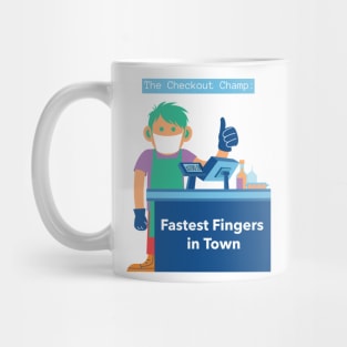 The Checkout Champ: Fastest Fingers in Town. T-Shirt for cashier, future cashier, fun, as a gift Mug